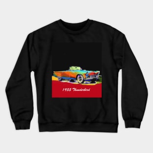 '55 Thunderbird Convertible Classic Car Crewneck Sweatshirt